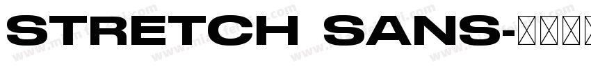STRETCH SANS字体转换